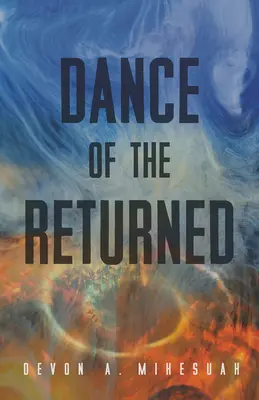 Dansul celor întorși: Volumul 90 - Dance of the Returned: Volume 90