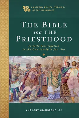 Biblia și preoția - Bible and the Priesthood