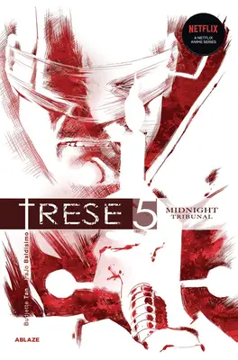 Trese Vol 5: Tribunalul de la miezul nopții - Trese Vol 5: Midnight Tribunal