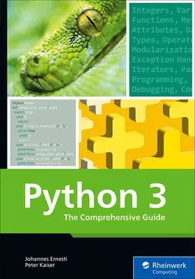 Python 3: Ghid cuprinzător - Python 3: The Comprehensive Guide