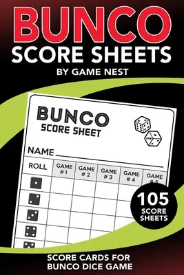 Bunco Score Sheets: 105 Pads pentru păstrarea scorului Bunco Dice Game Kit Book - Bunco Score Sheets: 105 Score Keeping Pads Bunco Dice Game Kit Book