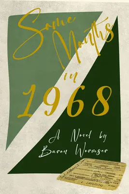 Câteva luni în 1968 - Some Months in 1968