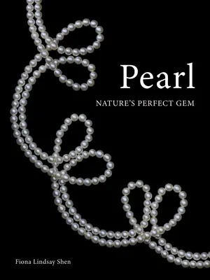 Pearl: Gema perfectă a naturii - Pearl: Nature's Perfect Gem