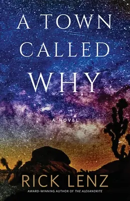 Un oraș numit Why - A Town Called Why