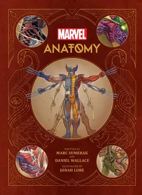 Anatomia Marvel: Un studiu științific al supraomului - Marvel Anatomy: A Scientific Study of the Superhuman