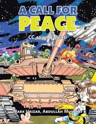 Un apel pentru pace: Cc la sfârșitul războiului - A Call for Peace: Cc at War's End