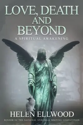 Dragoste, moarte și dincolo: O trezire spirituală - Love, Death and Beyond: A spiritual awakening