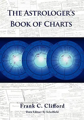Cartea de diagrame a astrologului (The Astrologer's Book of Charts) - The Astrologer's Book of Charts