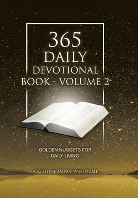365 de cărți devoționale zilnice - volumul 2: Pepite de aur pentru viața de zi cu zi - 365 Daily Devotional Book - Volume 2: Golden Nuggets for Daily Living