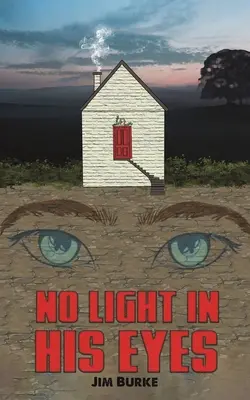 Fără lumină în ochii lui - No Light in His Eyes