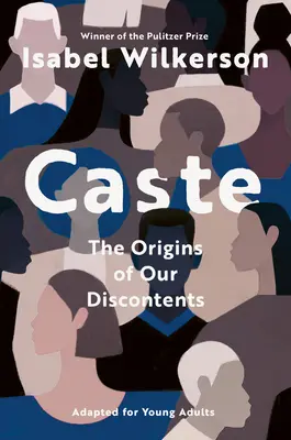 Casta (Adaptat pentru tineri adulți) - Caste (Adapted for Young Adults)