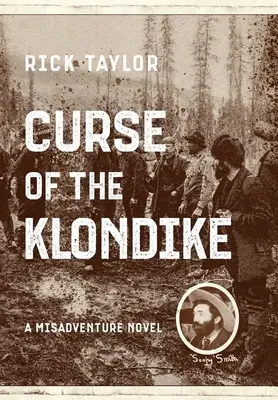 Blestemul de la Klondike - Curse of the Klondike