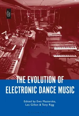 Evoluția muzicii electronice de dans - The Evolution of Electronic Dance Music