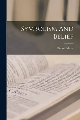 Simbolism și credință - Symbolism And Belief