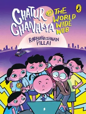 Chatur Chanakya vs. World Wide Web - Chatur Chanakya Vs the World Wide Web