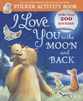 Te iubesc până la lună și înapoi Sticker Activity: Sticker Activity Book - I Love You to the Moon and Back Sticker Activity: Sticker Activity Book