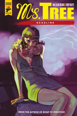 Ms. Tree: Deadline (Roman grafic) - Ms. Tree: Deadline (Graphic Novel)