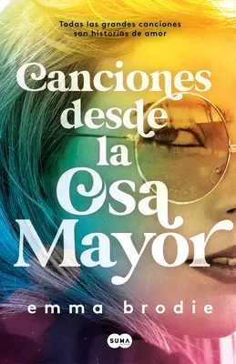 Canciones Desde La Osa Mayor / Cântece în Ursa Major - Canciones Desde La Osa Mayor / Songs in Ursa Major