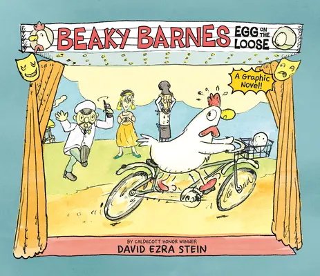 Beaky Barnes: Egg on the Loose: Un roman grafic - Beaky Barnes: Egg on the Loose: A Graphic Novel