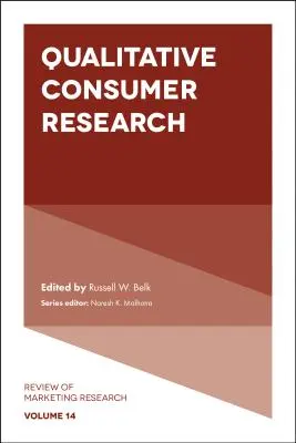 Cercetarea calitativă a consumatorilor - Qualitative Consumer Research