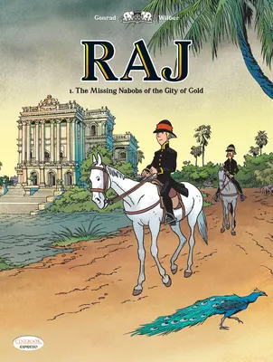 Nababii dispăruți din Orașul de Aur - The Missing Nabobs of the City of Gold