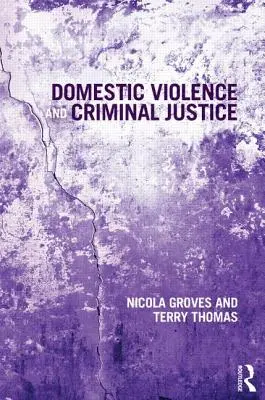 Violența domestică și justiția penală - Domestic Violence and Criminal Justice