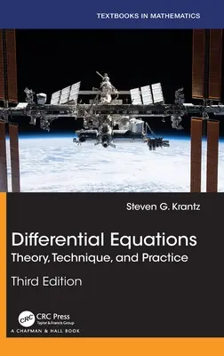 Ecuații diferențiale: Teorie, tehnică și practică - Differential Equations: Theory, Technique, and Practice