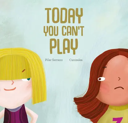 Astăzi nu te poți juca - Today You Can't Play