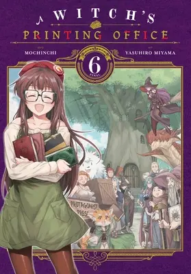 Tipografia unei vrăjitoare, vol. 6 - A Witch's Printing Office, Vol. 6