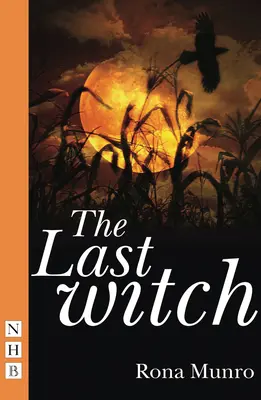 Ultima vrăjitoare - The Last Witch