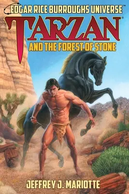 Tarzan și pădurea de piatră: (Universul Edgar Rice Burroughs) - Tarzan and the Forest of Stone: (Edgar Rice Burroughs Universe)