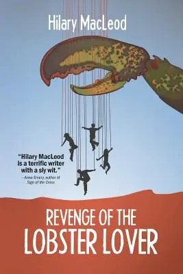 Răzbunarea iubitorului de homar (Revenge of the Lobster Lover) - Revenge of the Lobster Lover