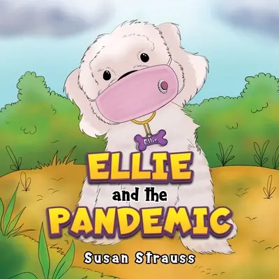 Ellie și pandemia - Ellie and the Pandemic