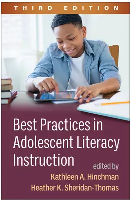 Cele mai bune practici în instruirea alfabetizării adolescenților, ediția a treia - Best Practices in Adolescent Literacy Instruction, Third Edition