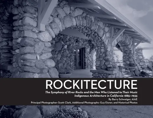 Rockitecture: O simfonie a stâncilor de râu și a oamenilor care le-au ascultat muzica - Rockitecture: A symphony of river rocks the men who listened to their music