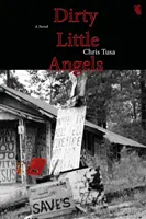 Îngeri mici și murdari - Dirty Little Angels
