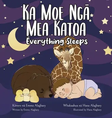 Ka Moe Ngā Mea Katoa - Totul doarme - Ka Moe Ngā Mea Katoa - Everything Sleeps