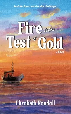 Focul este testul aurului - Fire is the Test of Gold