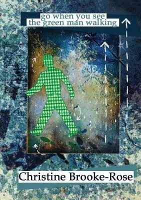 Du-te când îl vezi pe omul verde mergând - Go When You See the Green Man Walking