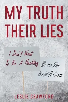 Adevărul meu Minciunile lor - My Truth Their Lies