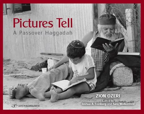 Pictures Tell: O Hagadah de Paște - Pictures Tell: A Passover Haggadah