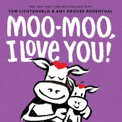 Moo-Moo, te iubesc! - Moo-Moo, I Love You!