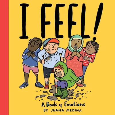 Simt!: O carte a emoțiilor - I Feel!: A Book of Emotions