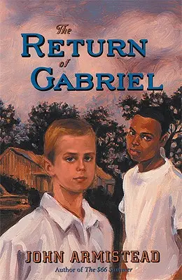 Întoarcerea lui Gabriel - The Return of Gabriel