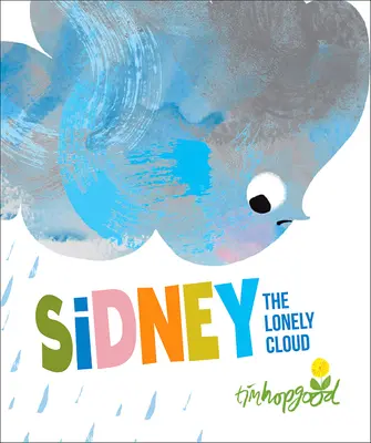 Sidney, norul singuratic - Sidney the Lonely Cloud