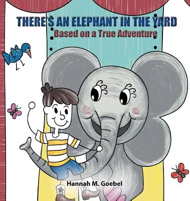 Există un elefant în curte - There's an Elephant in the Yard