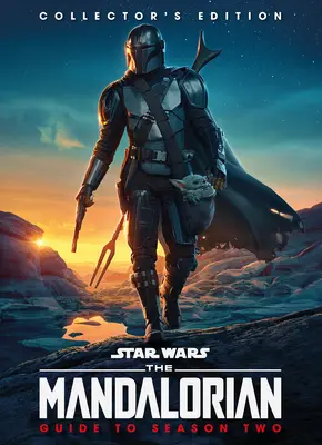 Star Wars: Ghidul Mandalorian pentru sezonul doi Ediția colecționarilor - Star Wars: The Mandalorian Guide to Season Two Collectors Edition