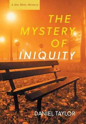 Misterul inechității - The Mystery of Iniquity