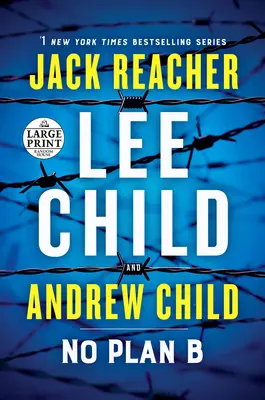 Fără plan B: Un roman Jack Reacher - No Plan B: A Jack Reacher Novel