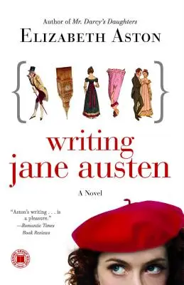 Scrierea lui Jane Austen - Writing Jane Austen